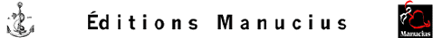 Editions Manucius - Livres anciens